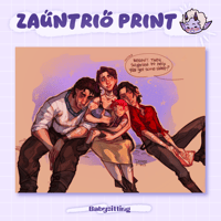 Babysitting - Zauntrio Print