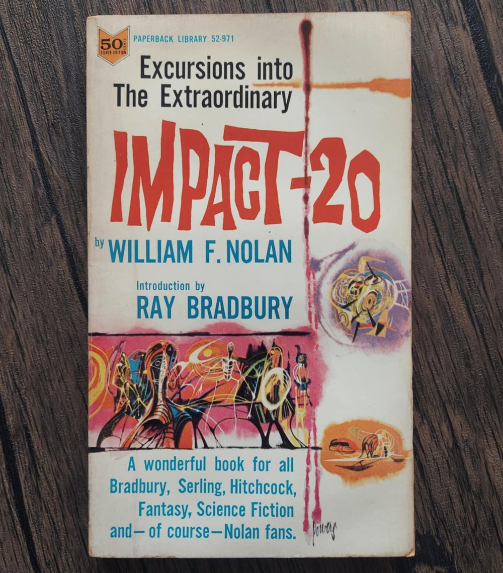 Impact-20, by William F. Nolan - SIGNED