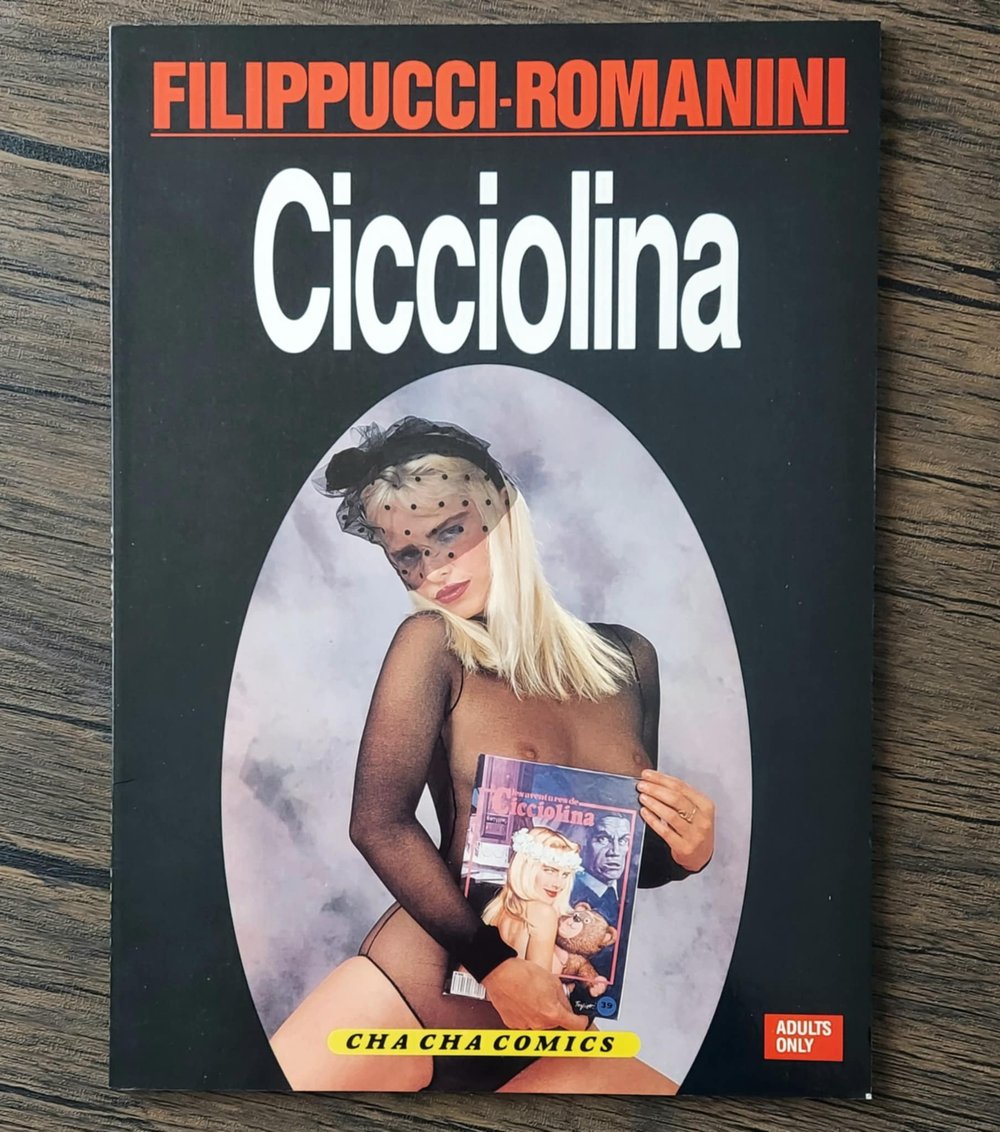 Cicciolina - Cha Cha Comics, by Filipucci, Romanini, & Ubaldi