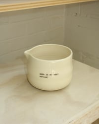 Matcha Pour Bowl, When is my next matcha?