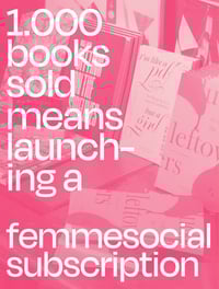 Image 1 of Femmesocial Press Subscription 