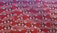 Image 1 of Pack of 25 Aberdeen Win or Lose on the booze Football/Ultras Stickers.