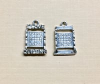 Image 1 of I Love Quilting Silver Plated Charm Pendant Love to Quilt 13mm x 20mm Made in the USA 2 charms F180A