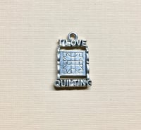 Image 2 of I Love Quilting Silver Plated Charm Pendant Love to Quilt 13mm x 20mm Made in the USA 2 charms F180A