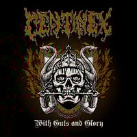 Image 1 of Centinex - With Guts and Glory CD  (PRE-ORDER)