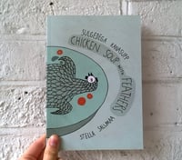 Chicken Soup with Feathers