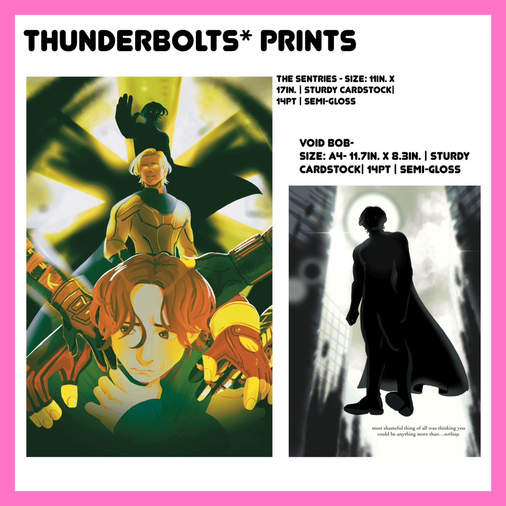 Image of [ PREORDER ] THUNDERBOLTS* PRINTS