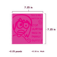 Image 2 of My Petition to Stop Hurting Meg!! - PREORDER