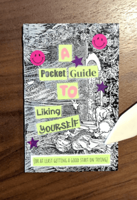 Image 1 of A Pocket Guide to Liking Yourself