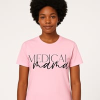 Image 2 of MEDICAL MAMA