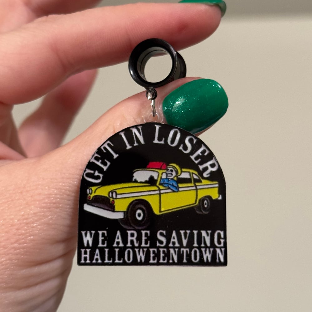 Image of Get In Loser Dangles (Sizes 4g-2")
