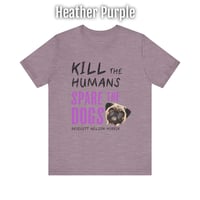 Image 7 of Spare the Dogs (Pug) Jersey Tee 