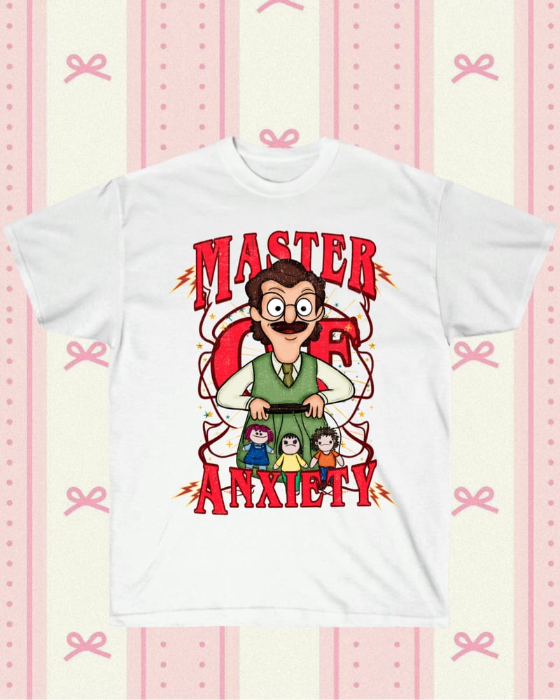 Image of Master of Anxiety 