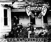 The Sindicates - Organ Grinder (CD)