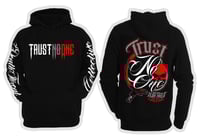 Trust No One Hoodie 
