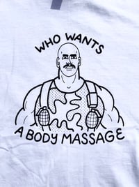 Image 1 of “BODY MASSAGE” Tee - Available in white and black