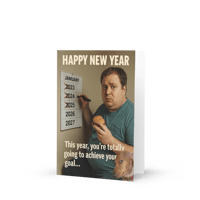 Image 2 of THIS TIME IT’S HAPPENING. TOTALLY. – NEW YEAR GREETING CARD