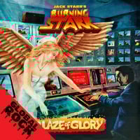 JACK STARR'S BURNING STAR - Blaze of Glory +6 CD