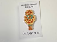 Image 2 of Chicken of the Woods Mushroom - Enamel Pin