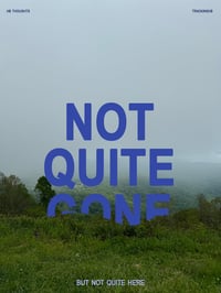 Image 2 of Not Quite Gone Poster