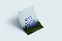 Image 1 of Not Quite Gone Poster