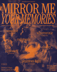 [TICKETS] Mirror Me Your Memories by thekelikosound