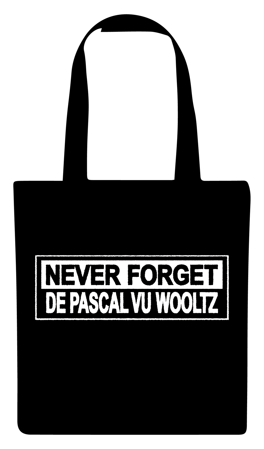Black Totebag "Never Forget De Pascal Vu Wooltz"