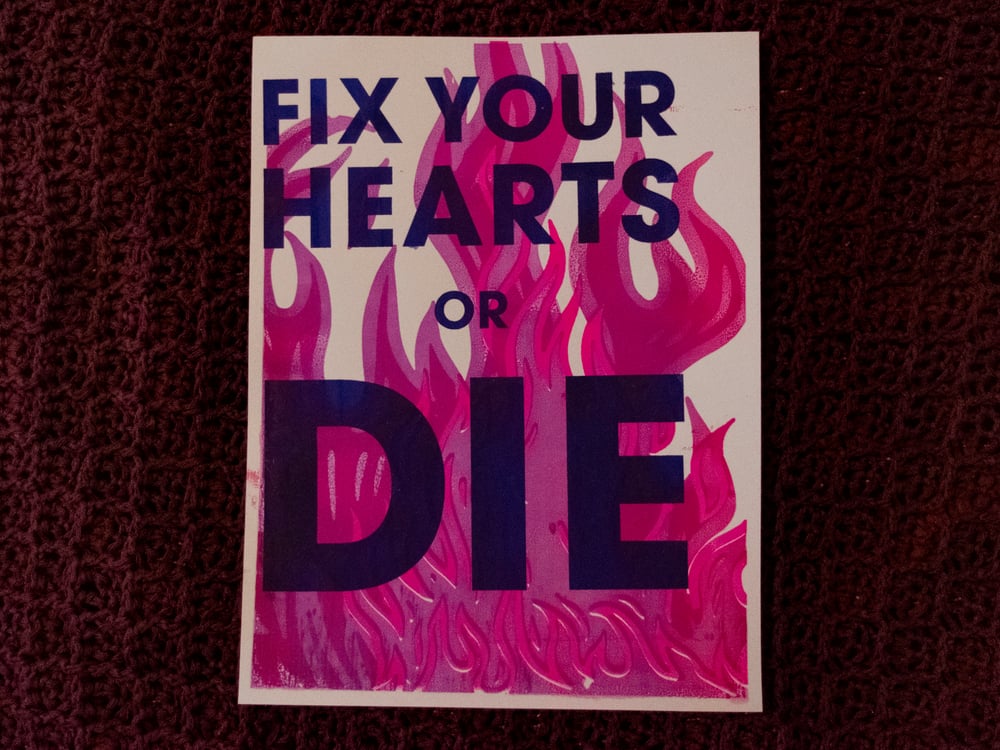 Image of FIX YOUR HEARTS OR DIE