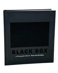Image 1 of Black Box A Photographic Memoir - Donna Ann McAdams