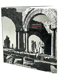 Image 1 of Legacy in Stone Syria Before War - Kevin Bubriski