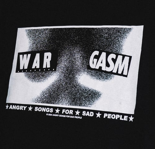Image of THE WAR-GASM TEE ii