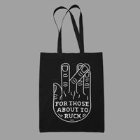 Totebag "For those about to ruck"
