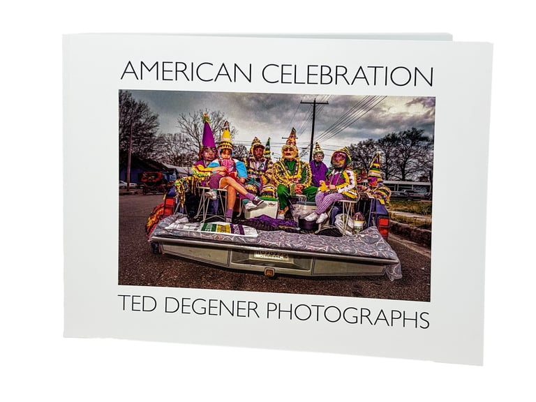 American Celebration: Ted Degener Photographs