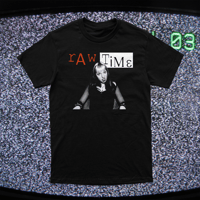 Raw Time Tee