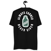 Image 1 of Always earned T-shirt