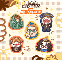 Image 1 of (PRE-ORDER) TEAM HERETICS JOKE STICKERS