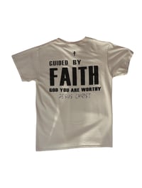 Image 4 of GUIDED BY FAITH TEE