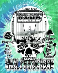 Image 3 of UNCLE JOHN'S BAND - SAN FRANCISCO '25 DYE (TIE DYE COLORS VARY)