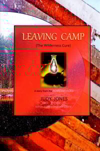 Leaving Camp: The Wilderness Cure