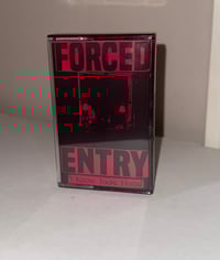 Image 1 of Forced Entry - I Know You're Home CS
