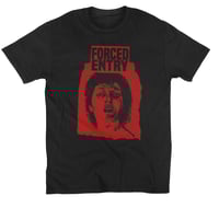 Image 1 of Forced Entry t shirt PRE ORDER