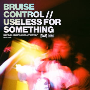 Image of Bruise Control – Useless For Something LP (green)