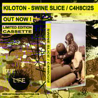Image 1 of KILOTON - SWINE SLICE / C4H8Cl2S - Tape