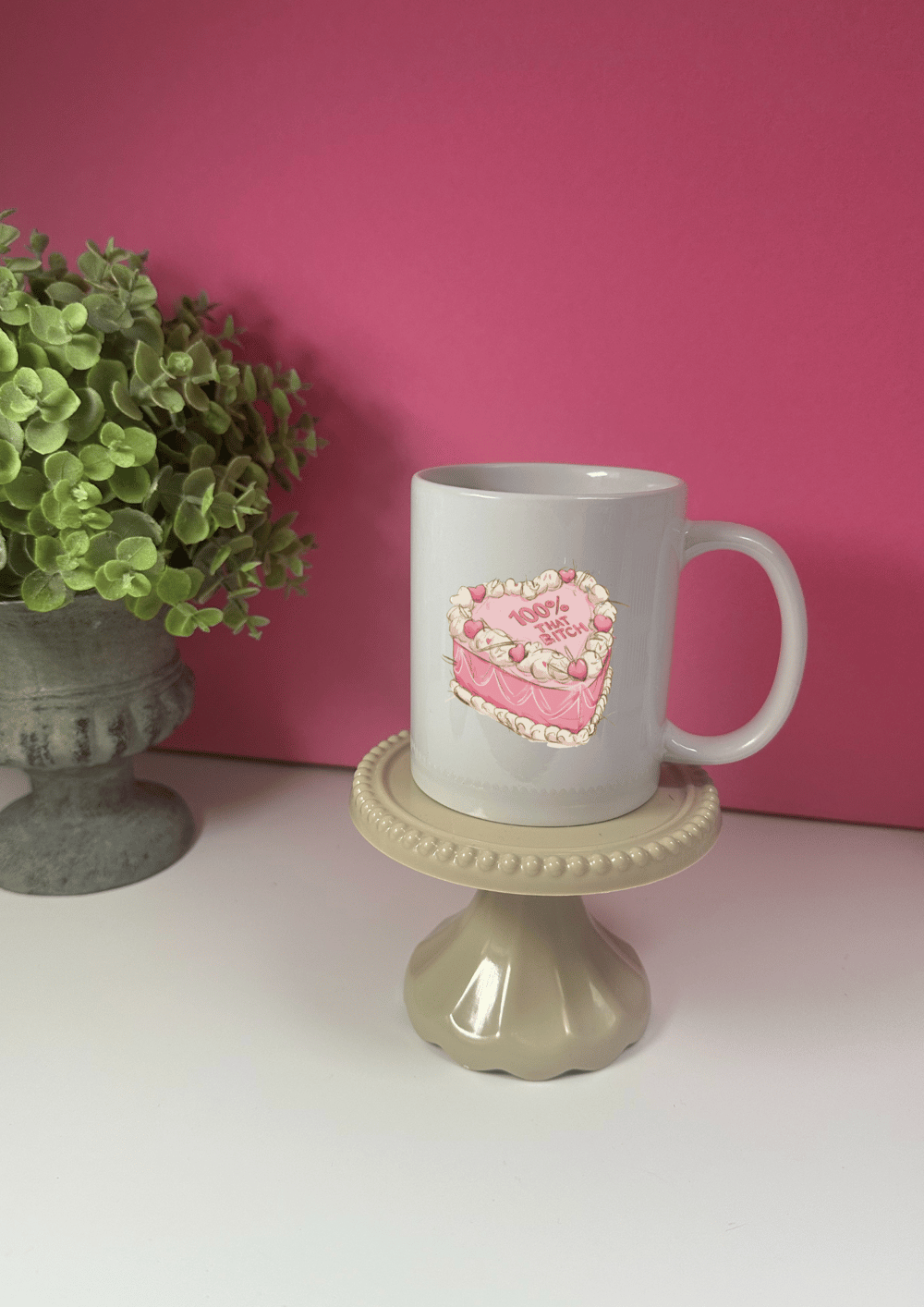 Image of '100% That B*tch'  Ceramic Mug