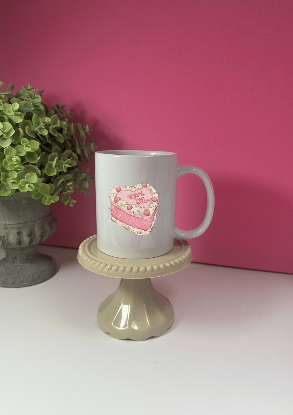 Image of '100% That B*tch'  Ceramic Mug