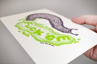 Image 3 of Fuck 'em 5x7 Screen Print