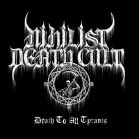 Image 1 of Nihilist Death Cult "Death To All Tyrants" CD