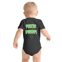 Image 9 of Baby Short Sleeve Onesie - Warning! Toxic Dump!