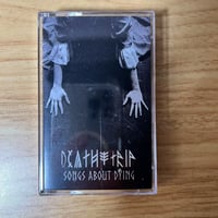 Death Trip - Songs About Dying - CS
