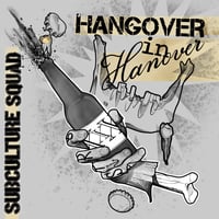 Image 1 of Subculture Squad - Hangover In Hanover